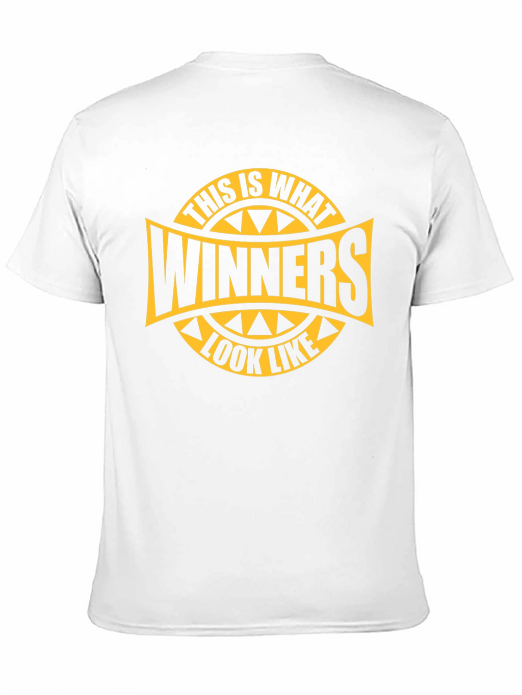 Winners Look Like This T-Shirt