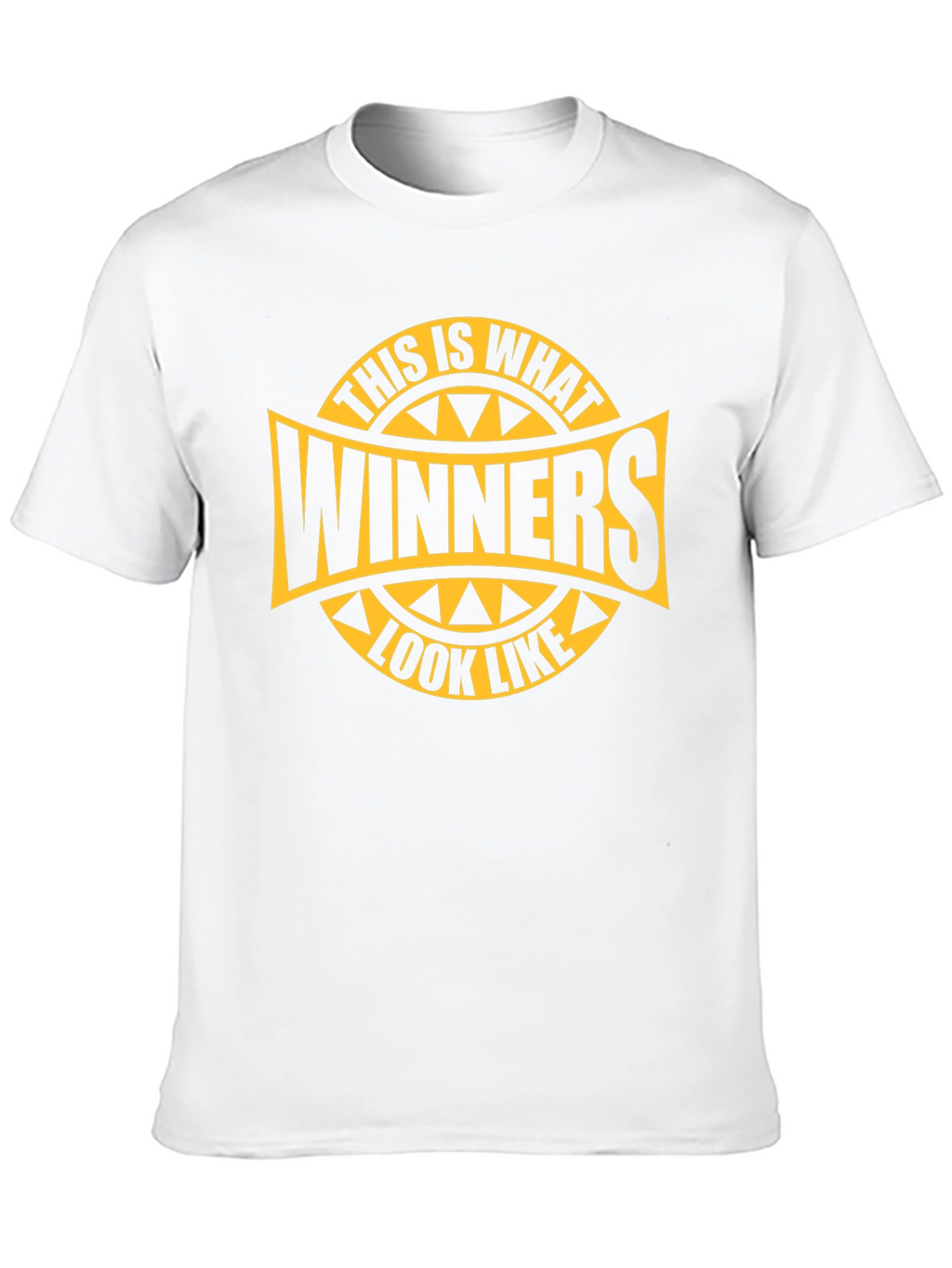 Winners Look Like This T-Shirt