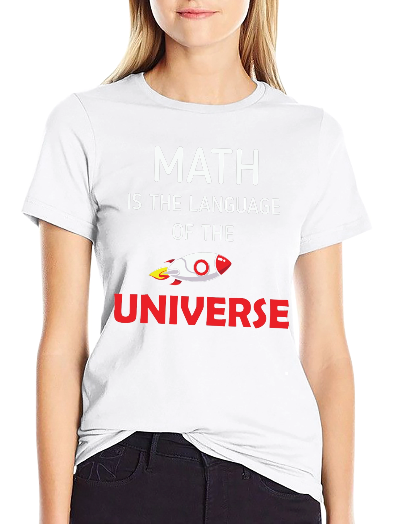 Math is the Language of the Universe T-Shirt