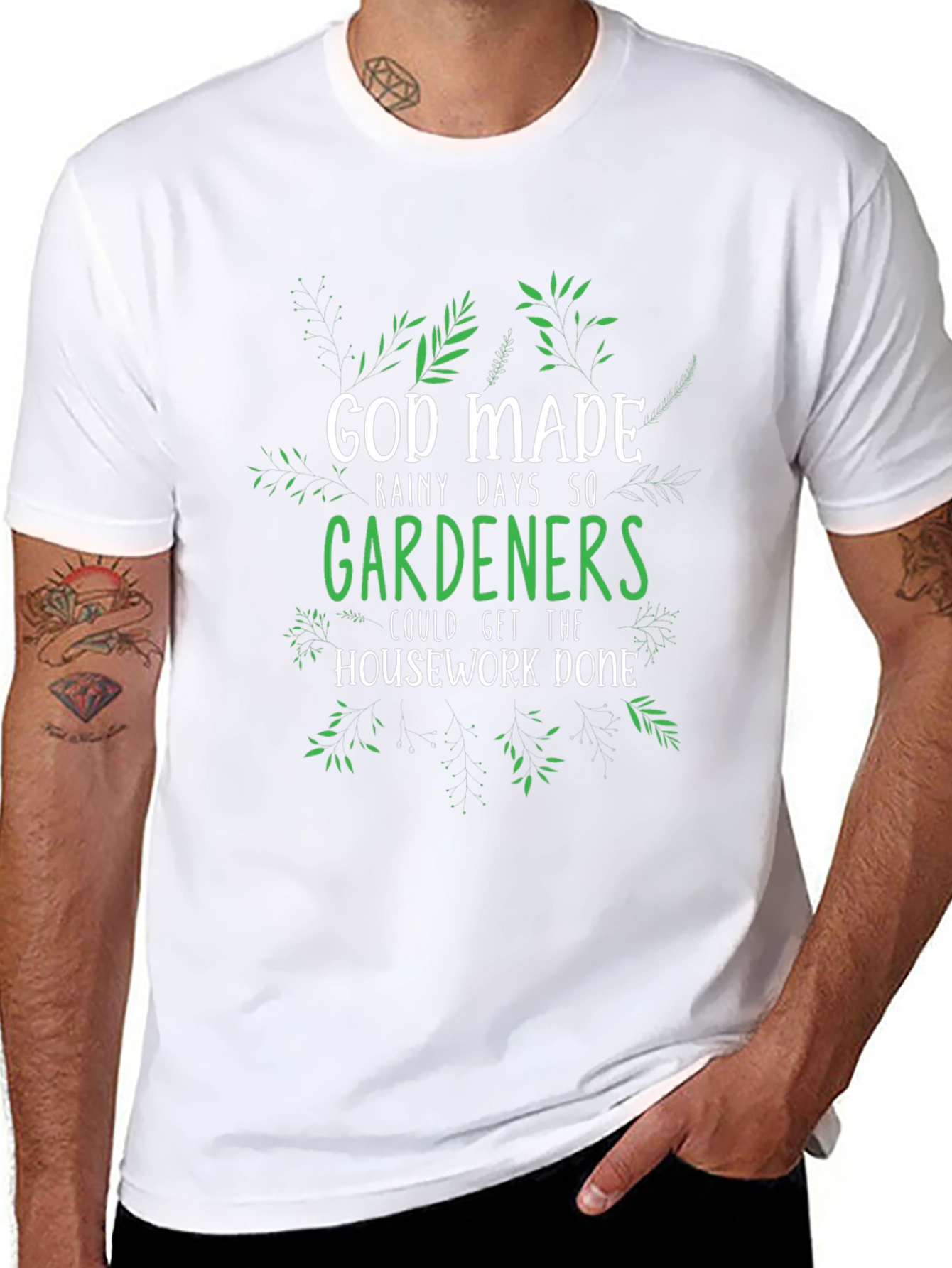 Gardener T-Shirt - God Made Rainy Days