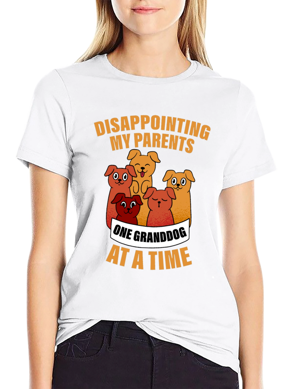 Granddog T-Shirt - Disappointing My Parents