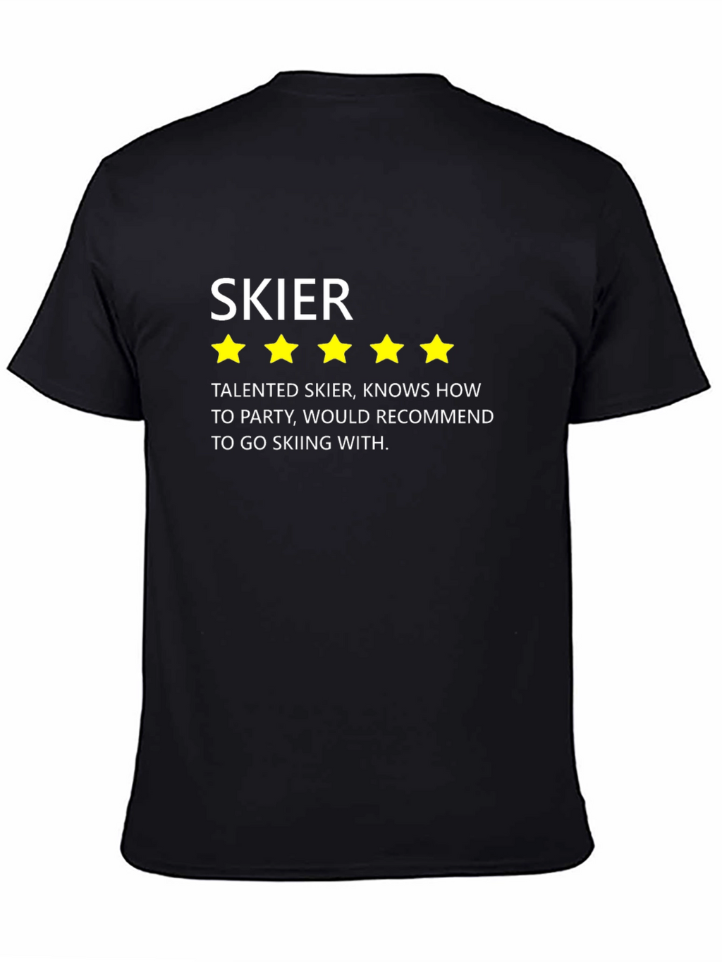 Five-Star Skier T-Shirt - Skiing Gift