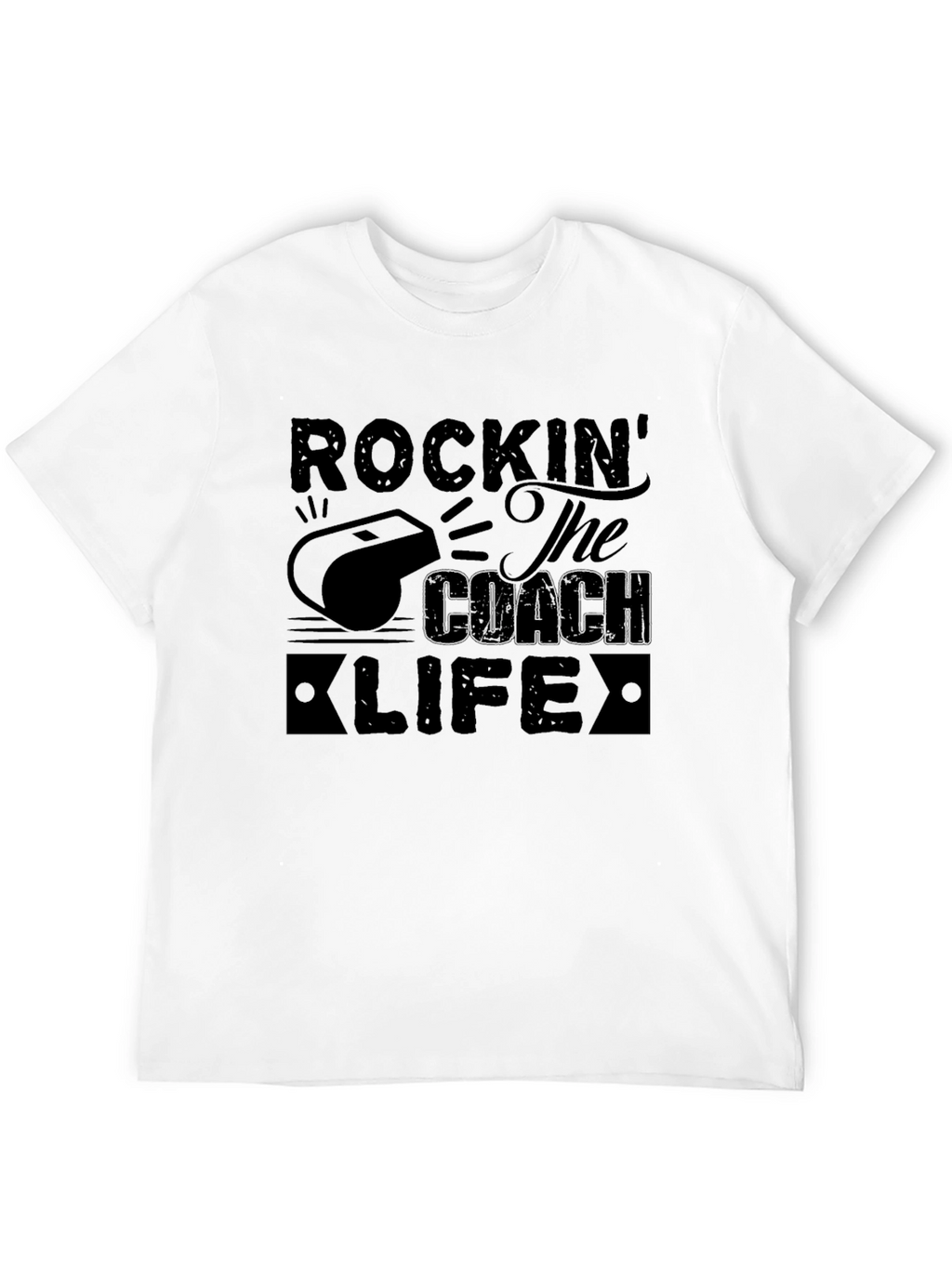 Rockin the Coach Life T-Shirt