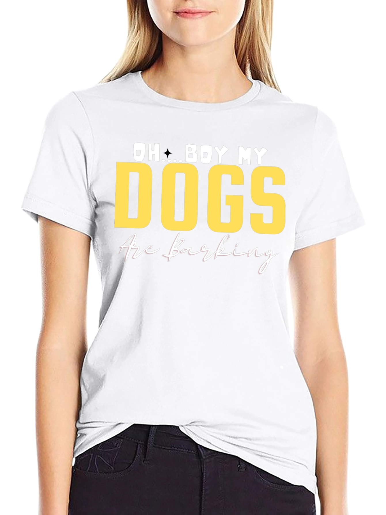 Oh Boy My Dogs Are Barking T-Shirt