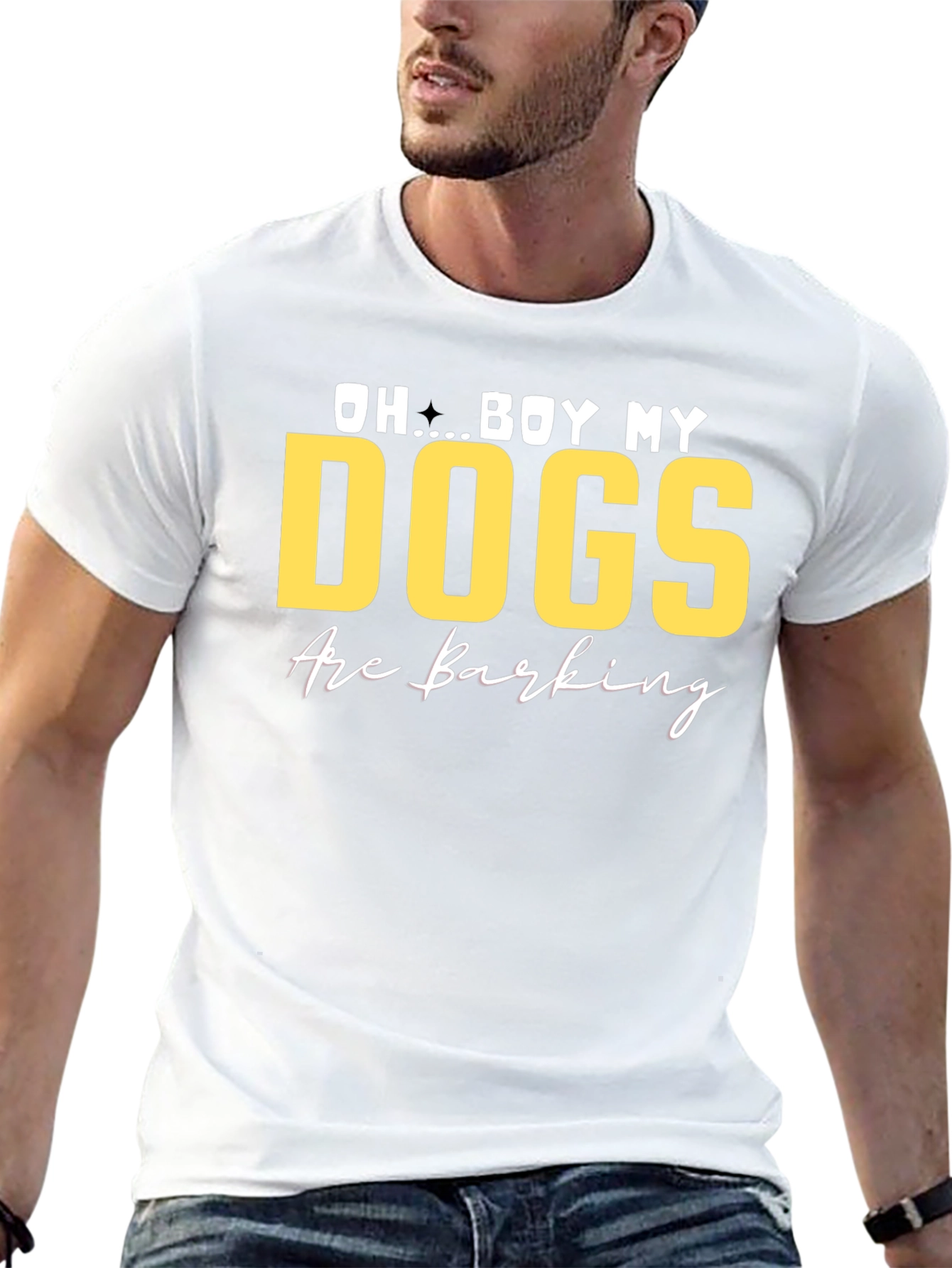 Oh Boy My Dogs Are Barking T-Shirt