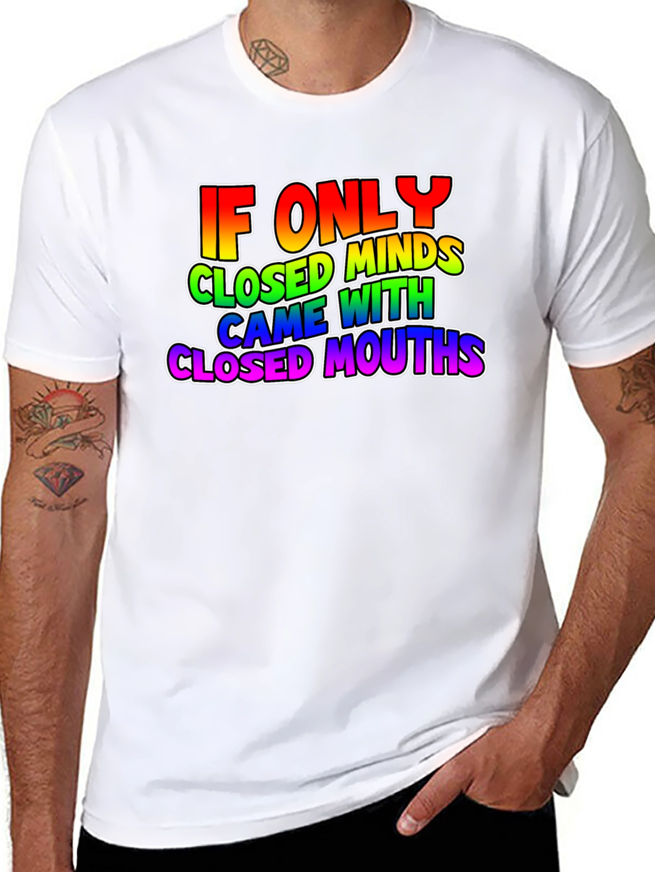 If Only Closed Minds T-Shirt - Rainbow Text Tee