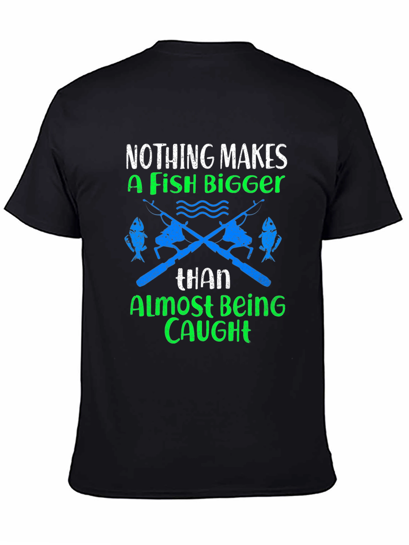 Fishing Humor Graphic T-Shirt