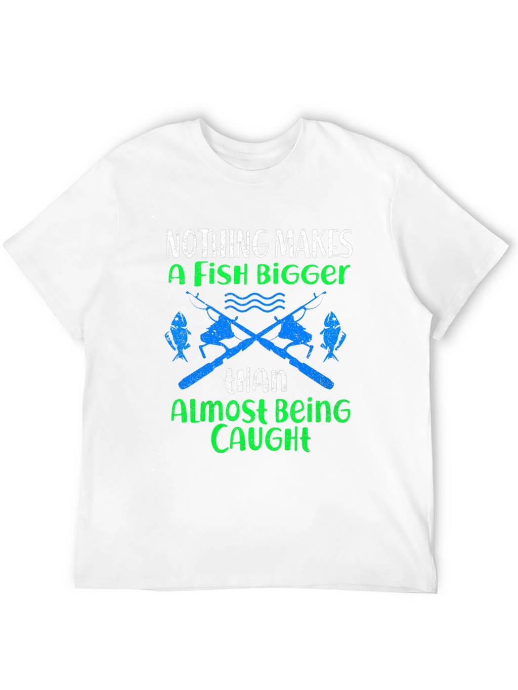 Fishing Humor Graphic T-Shirt