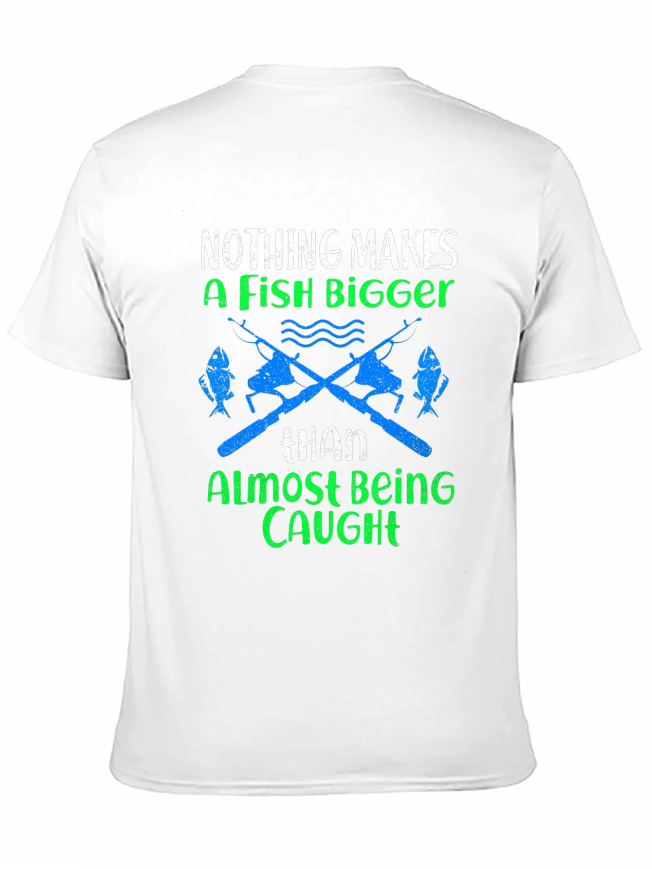 Fishing Humor Graphic T-Shirt