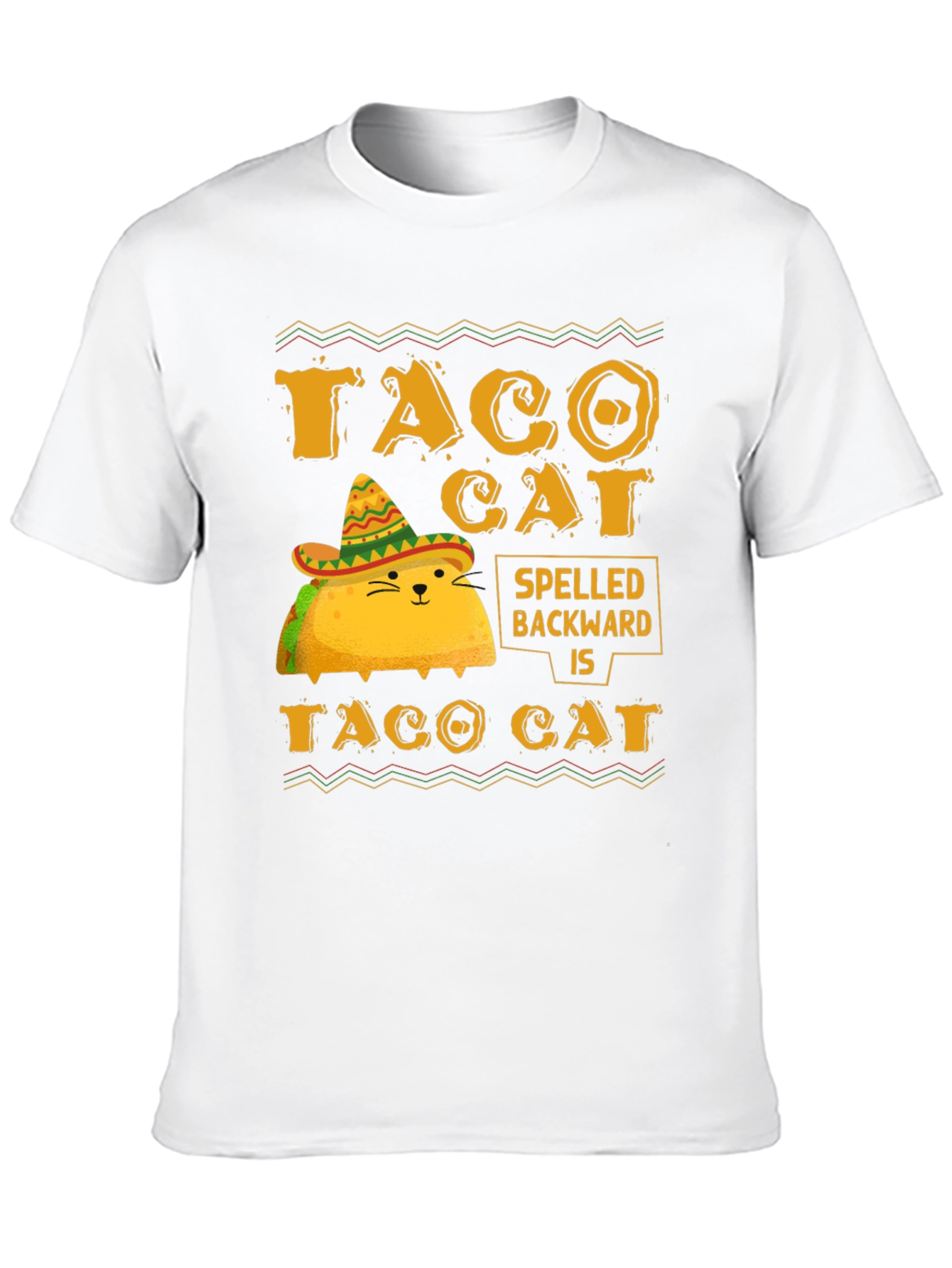 Taco Cat Spelled Backwards is Taco Cat T-Shirt