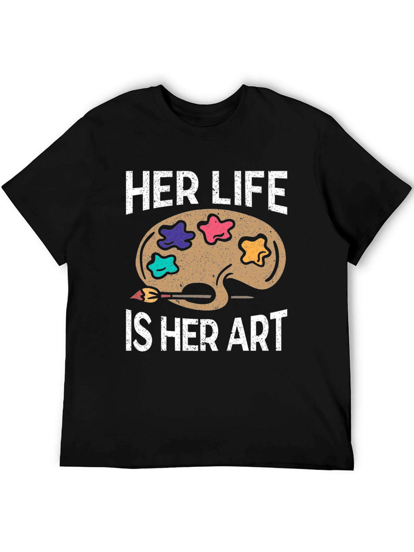 Her Life Is Her Art T-Shirt - Artist Palette Tee