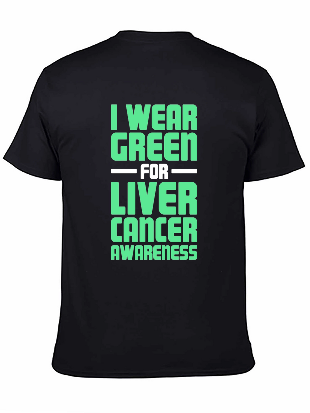 Green Liver Cancer Awareness T-Shirt
