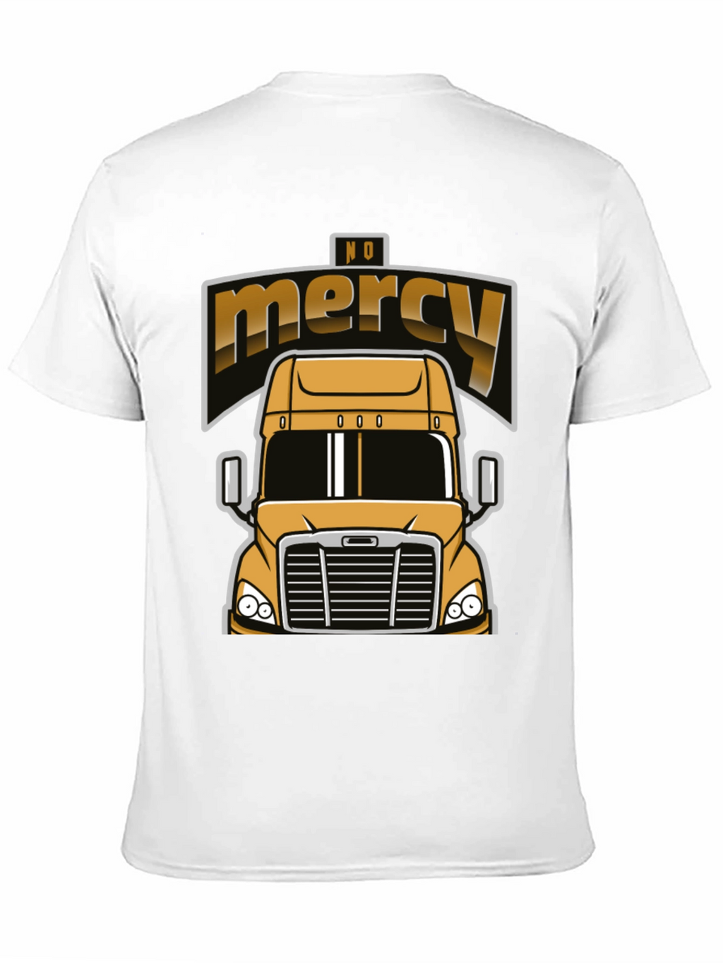 No Mercy Trucker T-Shirt