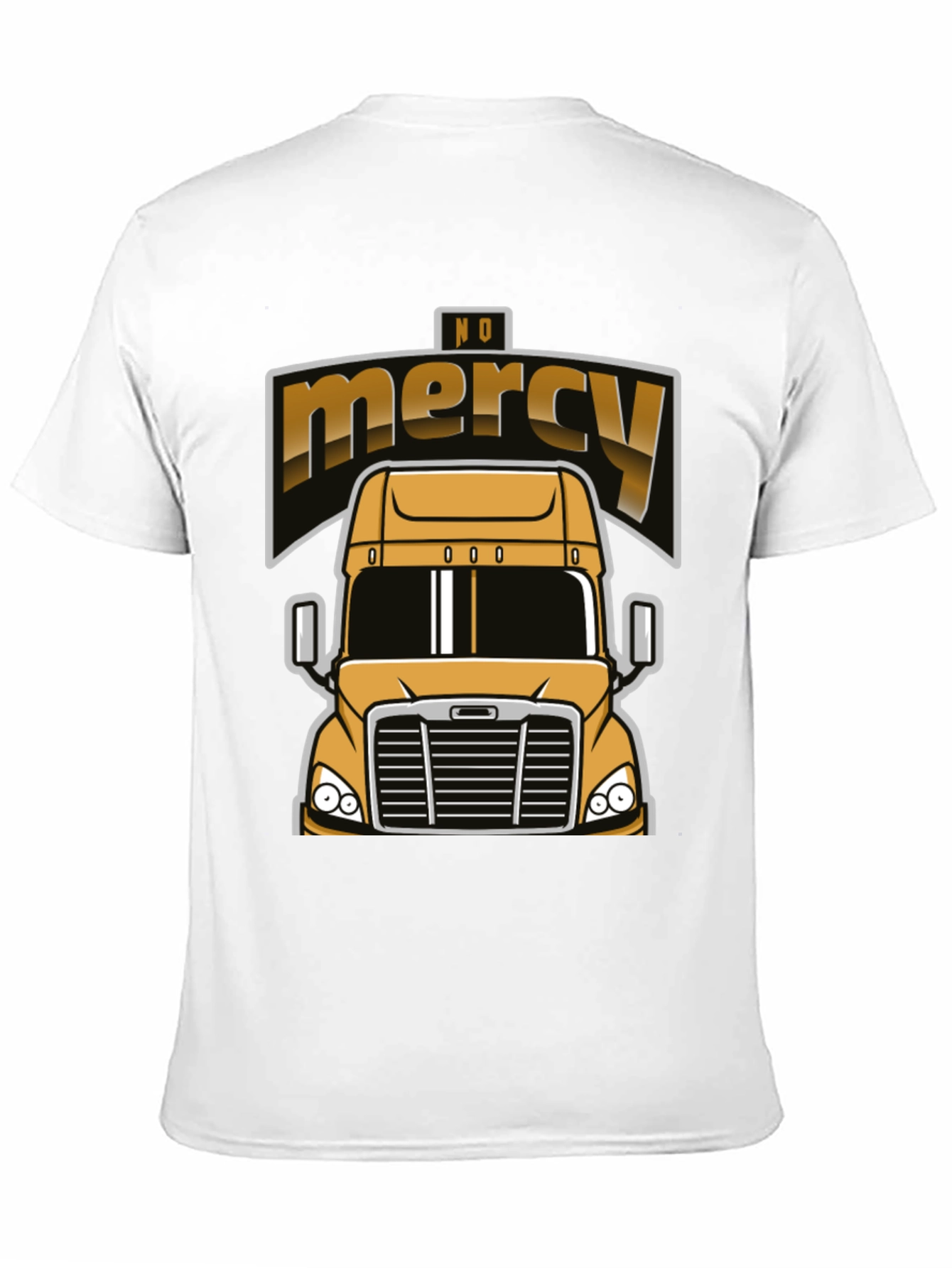 No Mercy Trucker T-Shirt