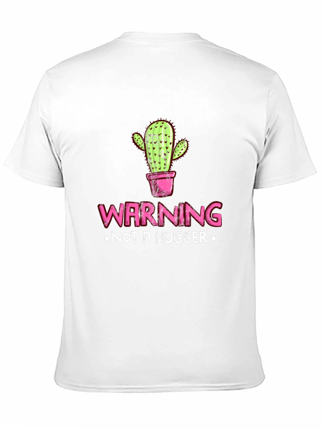 Warning Not A Hugger Cactus Graphic Tee