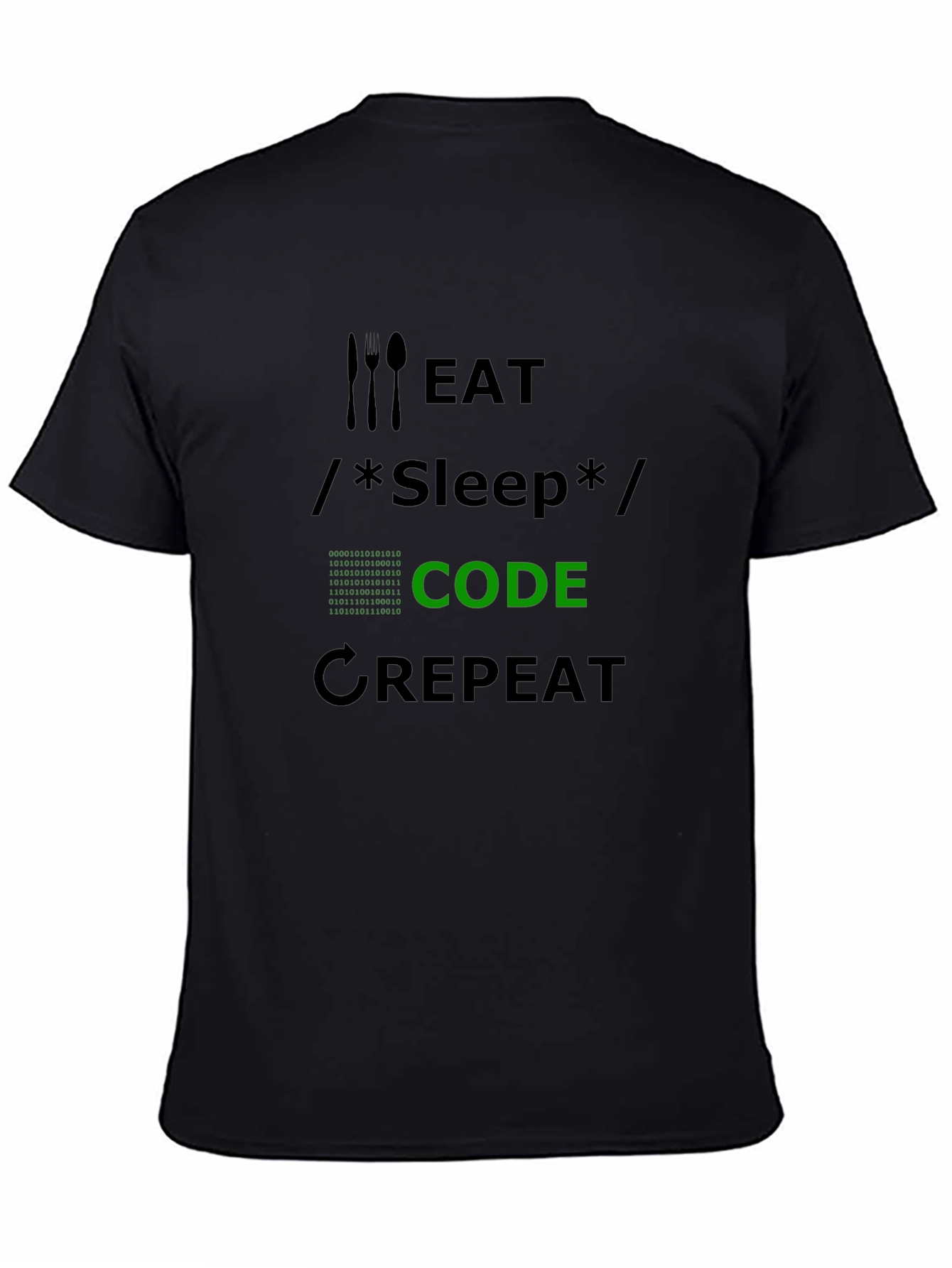 Eat Sleep Code Repeat Black T-Shirt Coder Programmer Tee