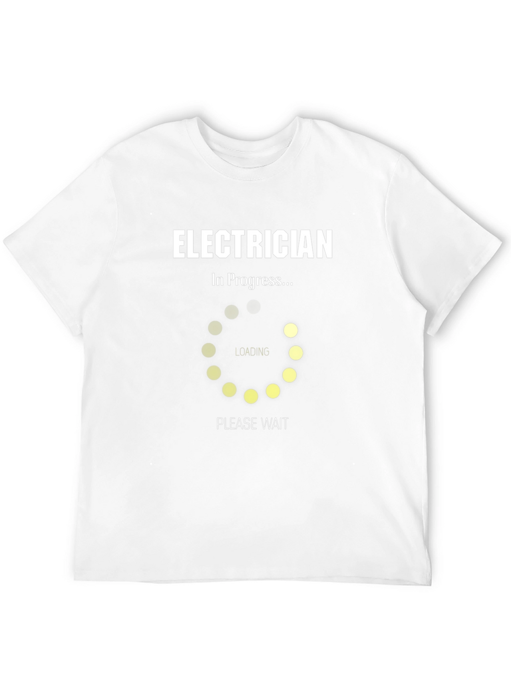 Electrician in Progress T-Shirt - Funny Job Tee