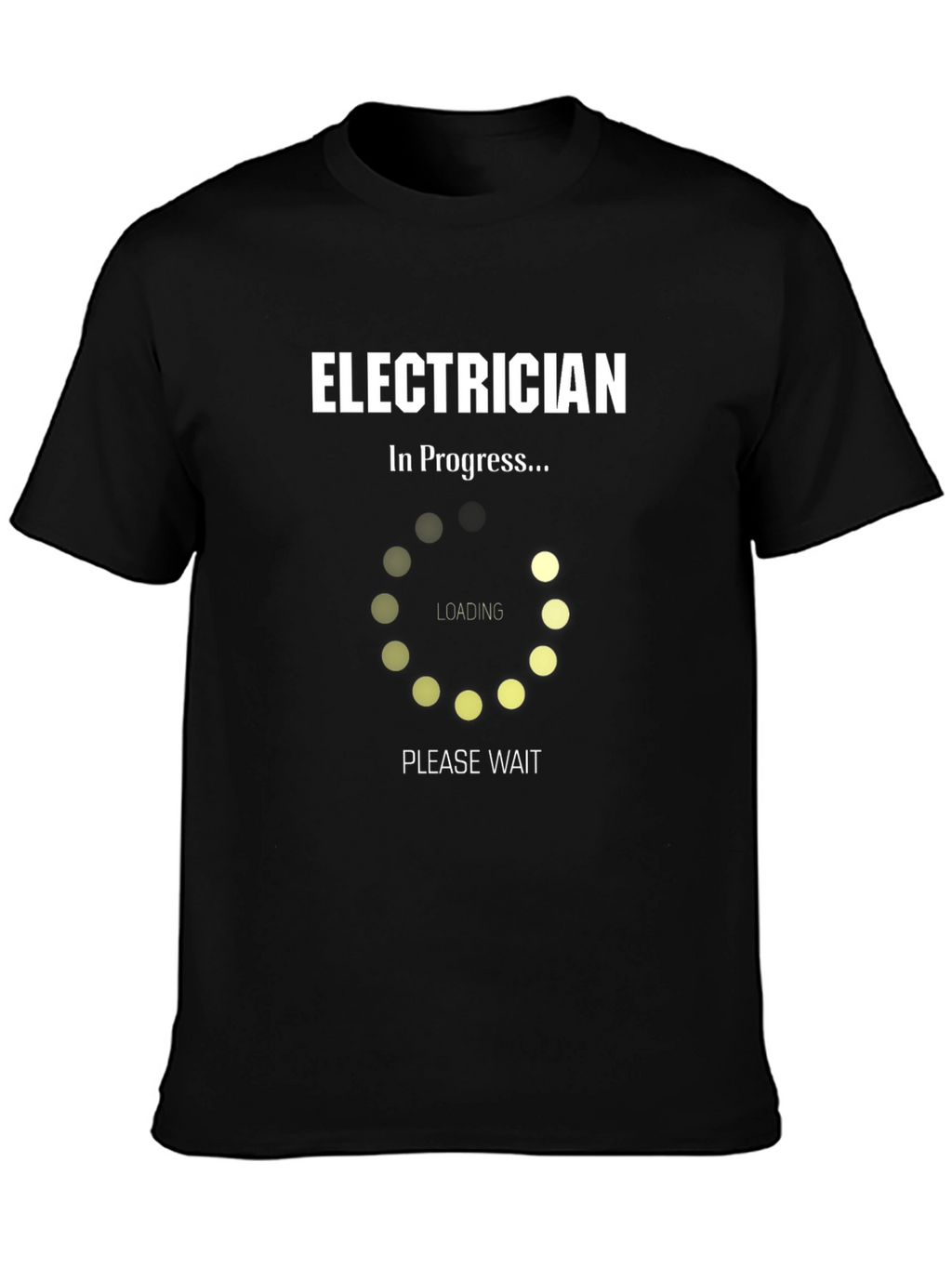 Electrician in Progress T-Shirt - Funny Job Tee