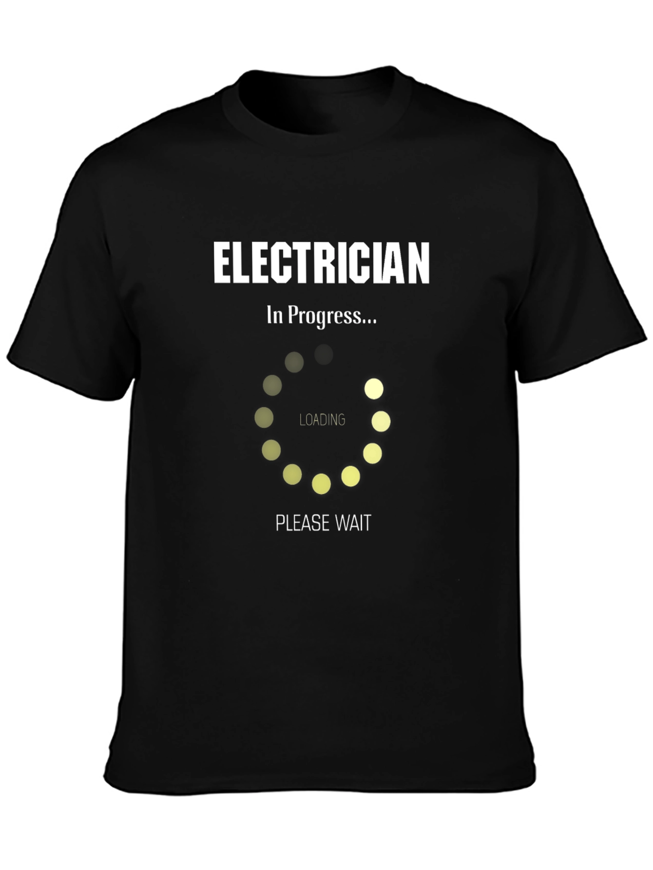Electrician in Progress T-Shirt - Funny Job Tee