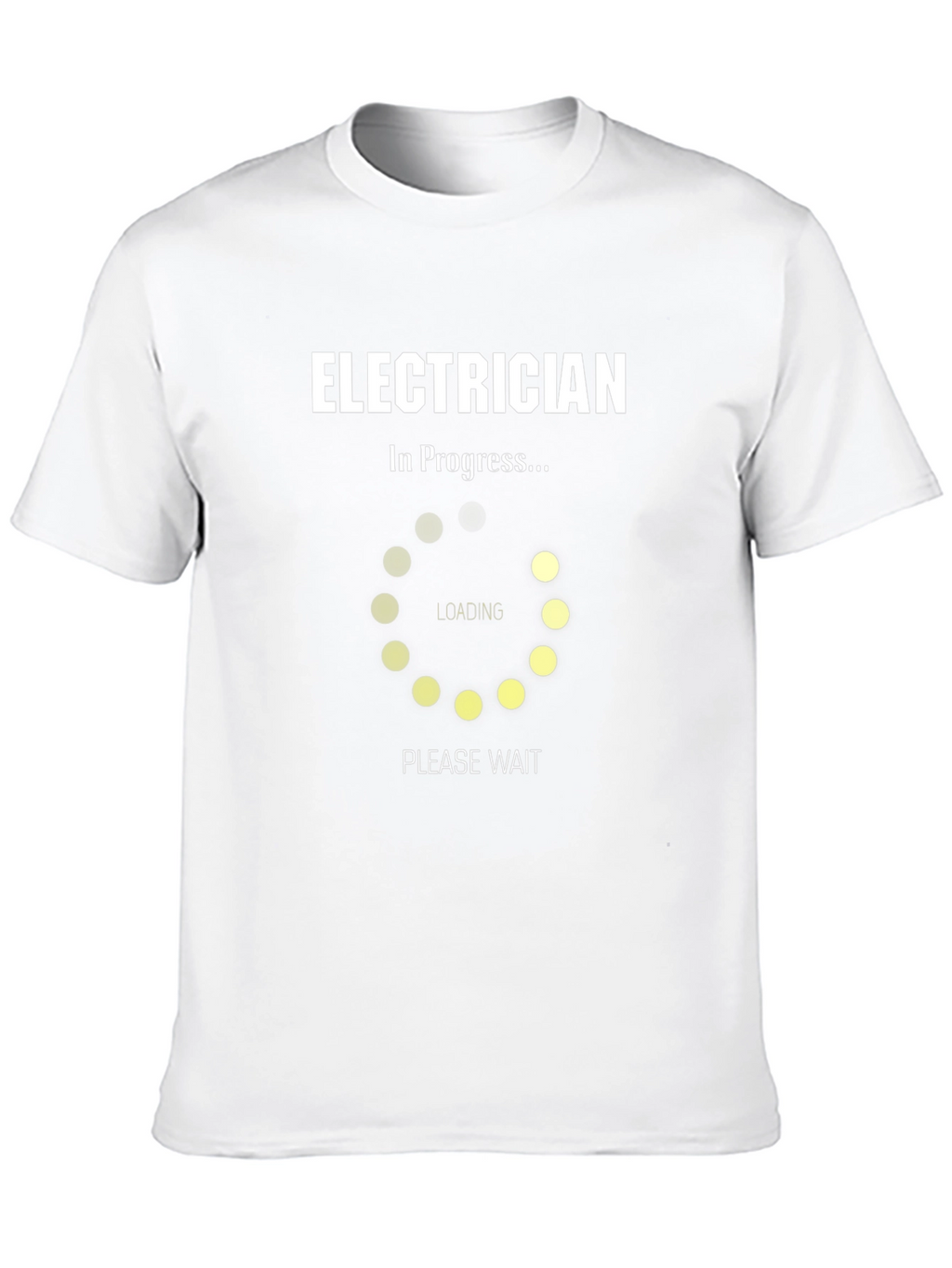 Electrician in Progress T-Shirt - Funny Job Tee