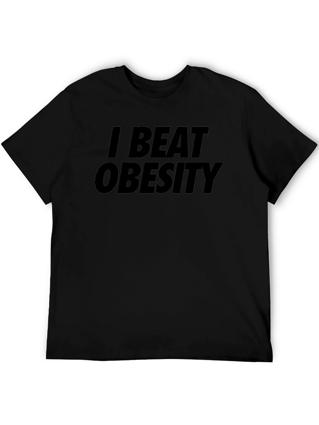 I Beat Obesity Graphic T-Shirt