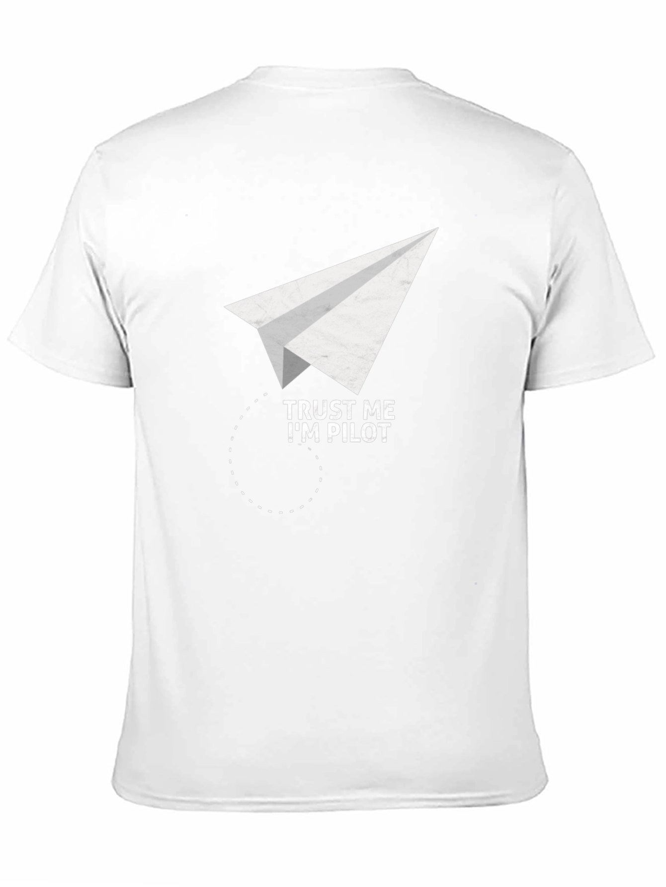 Trust Me Im Pilot T-Shirt