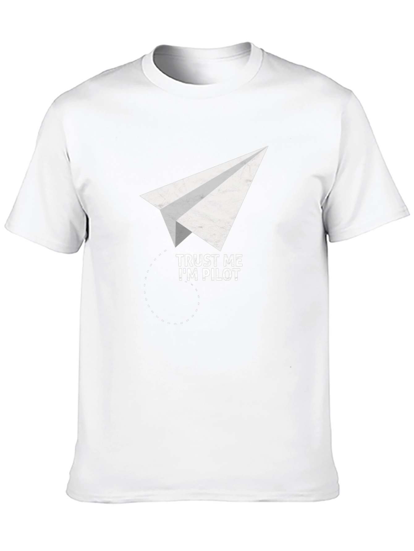 Trust Me Im Pilot T-Shirt