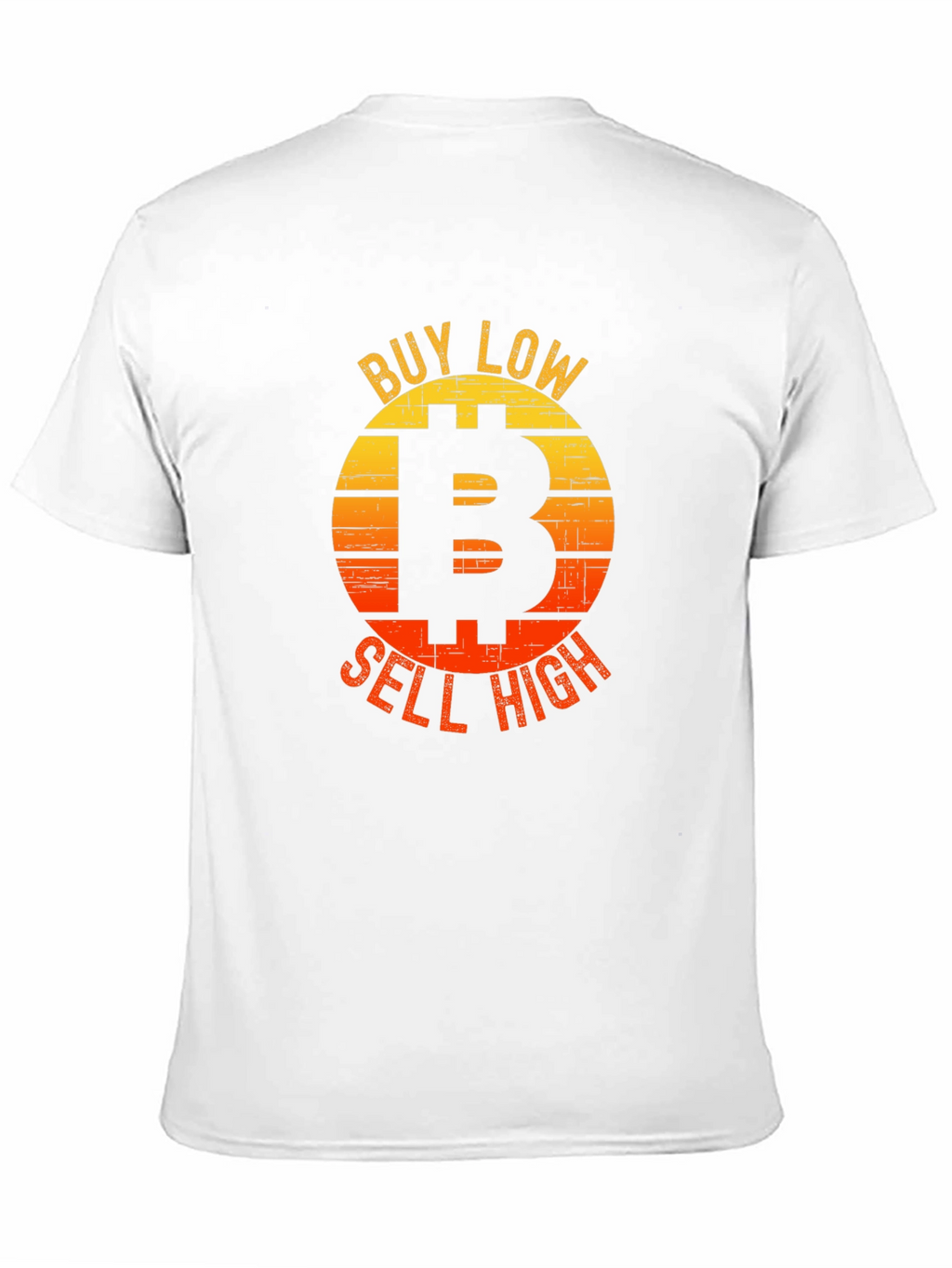 Bitcoin Buy Low Sell High Graphic T-Shirt