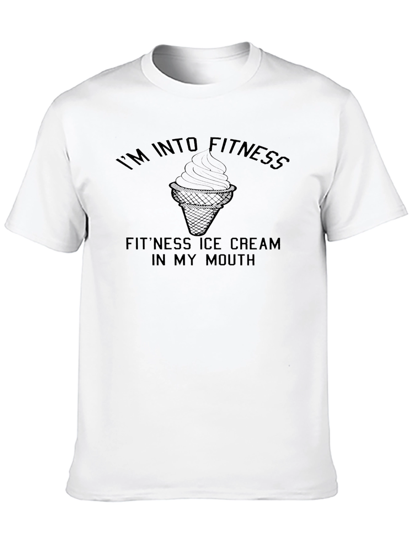 Im Into Fitness Ice Cream T-Shirt