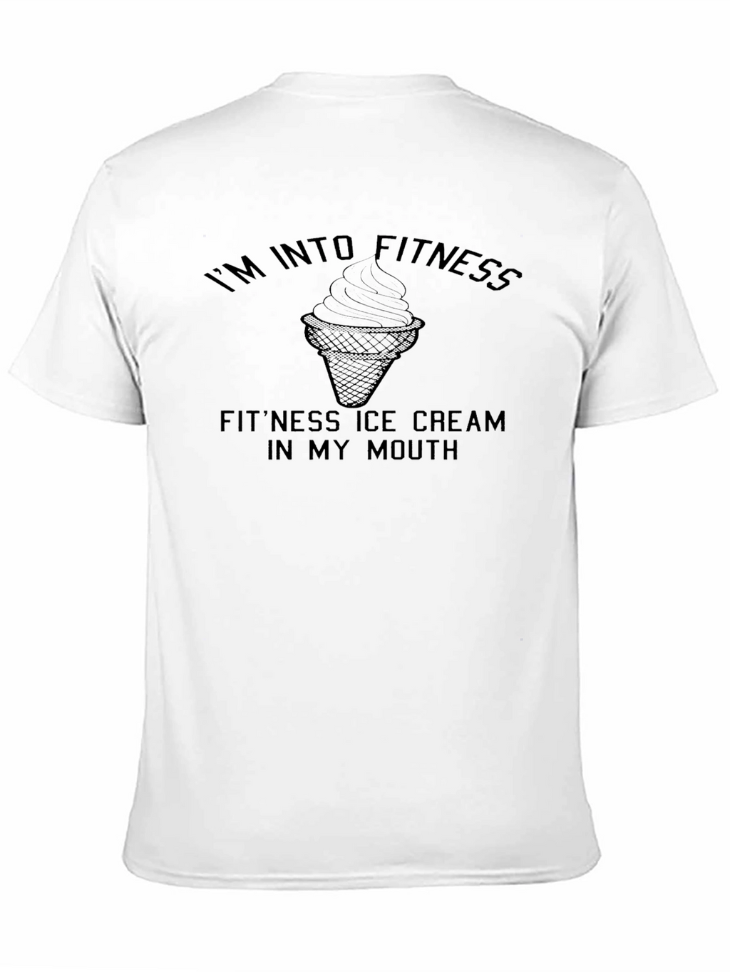Im Into Fitness Ice Cream T-Shirt