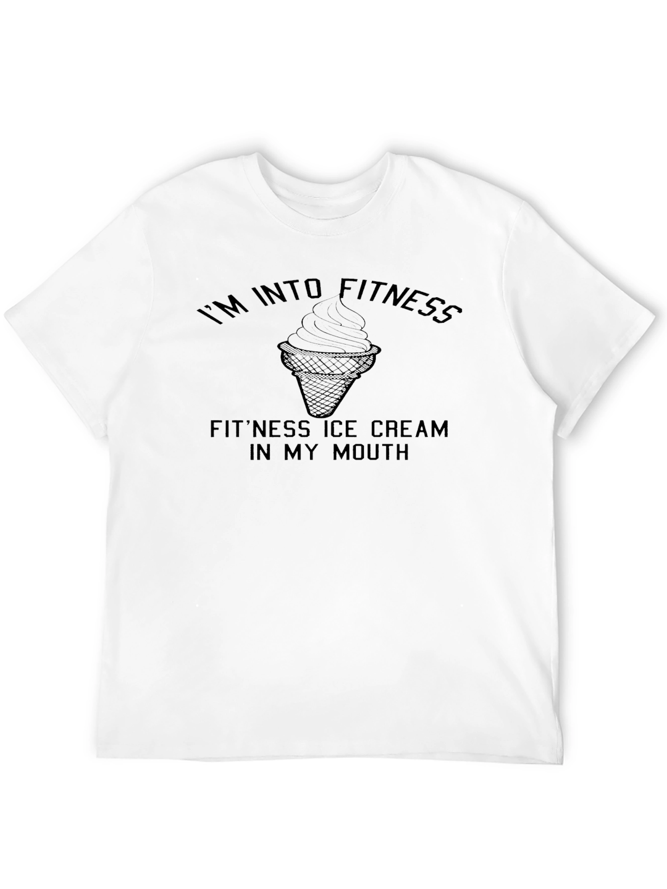 Im Into Fitness Ice Cream T-Shirt