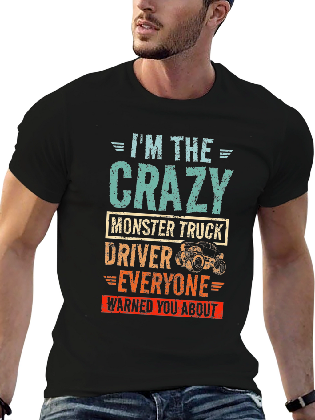 Crazy Monster Truck Driver T-Shirt