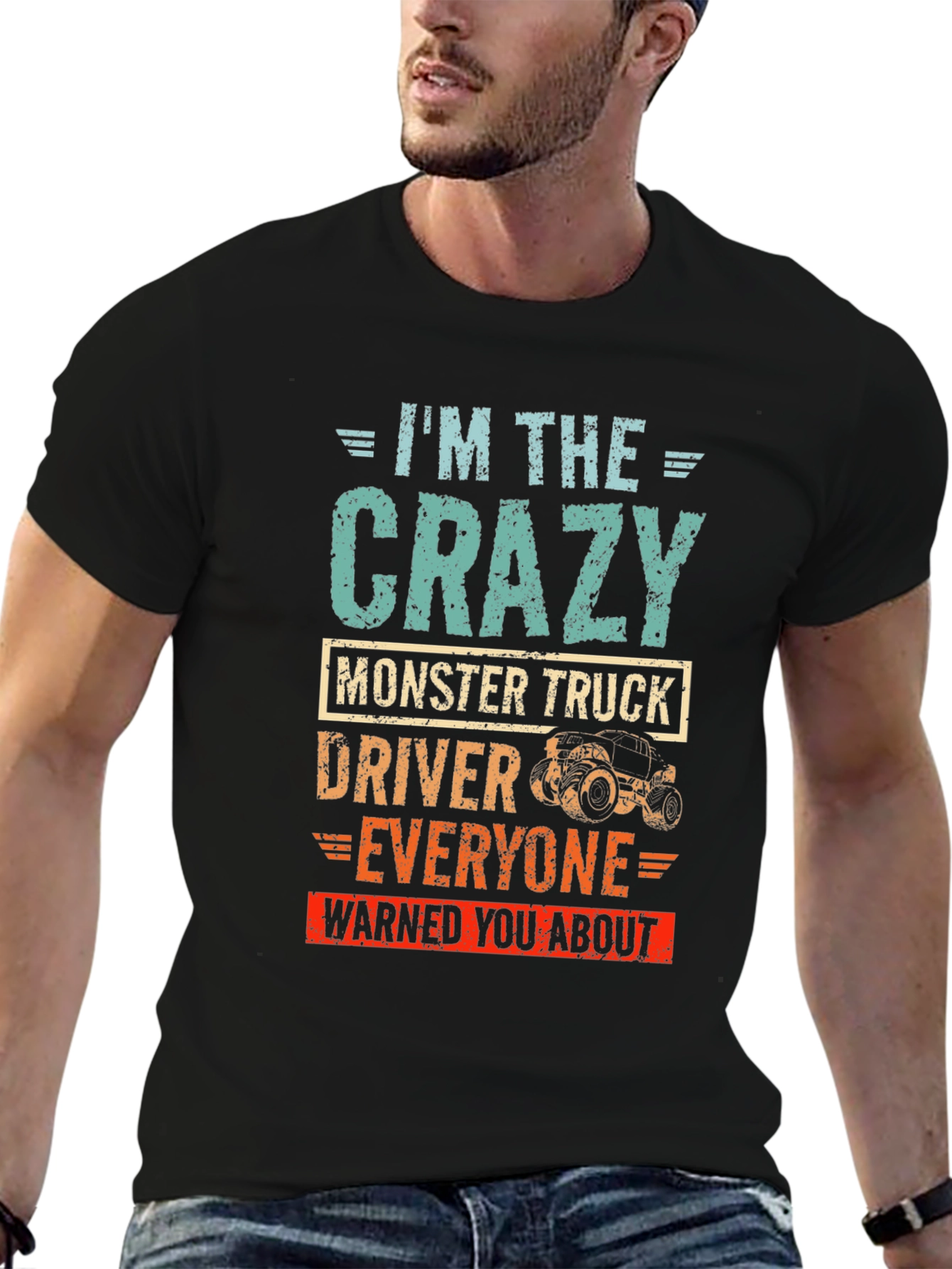 Crazy Monster Truck Driver T-Shirt