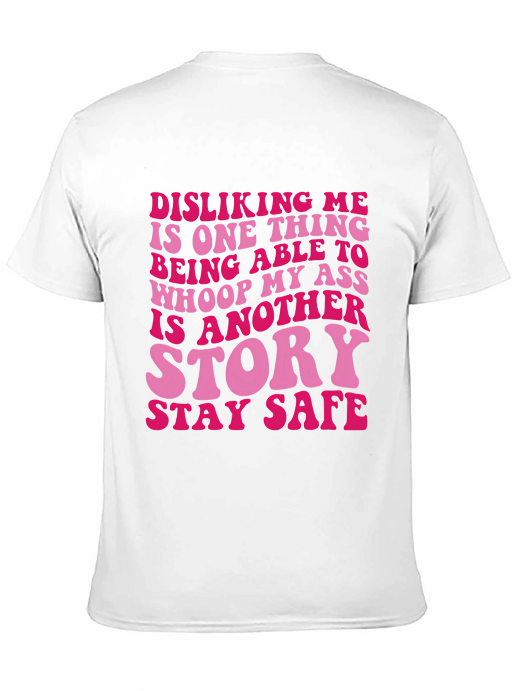 Sassy Disliking Me Funny Graphic T-Shirt