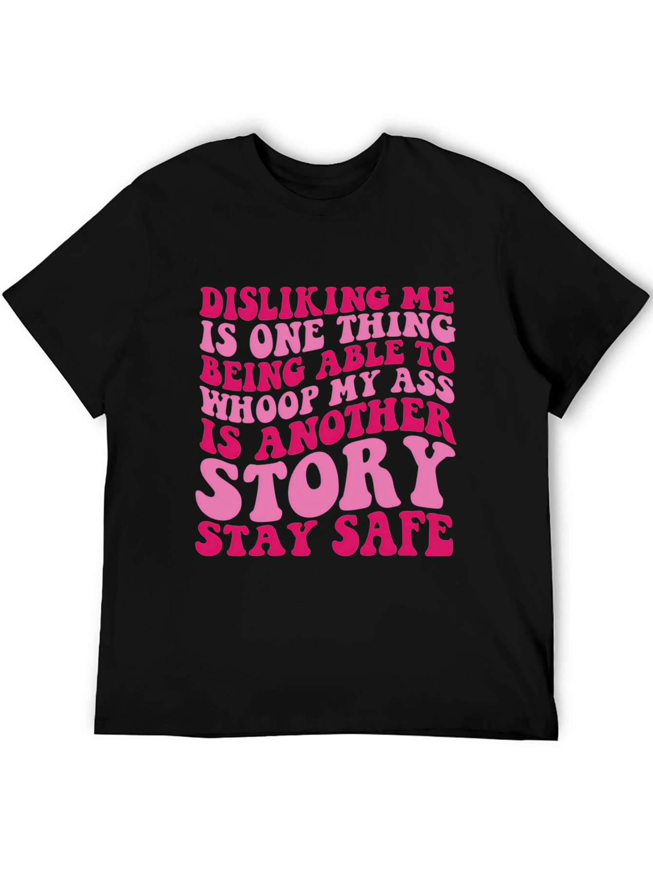 Sassy Disliking Me Funny Graphic T-Shirt
