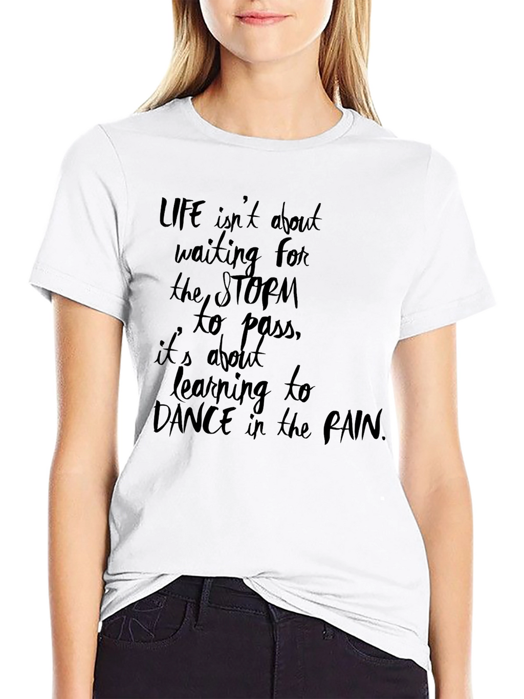 Inspirational Black T-Shirt - Dance in the Rain