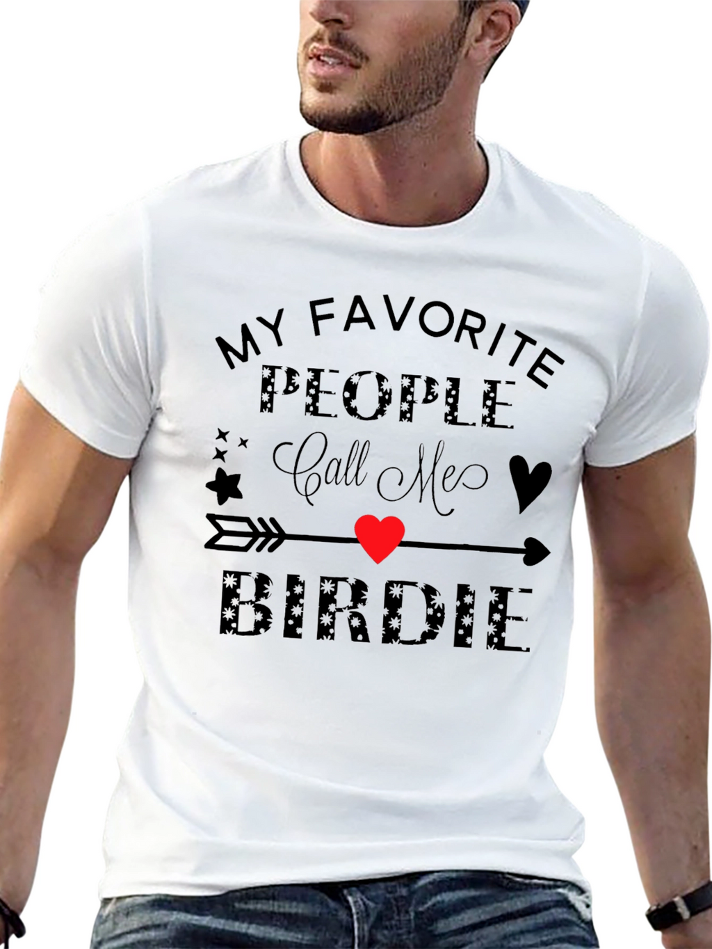 My Favorite People Call Me Birdie T-Shirt