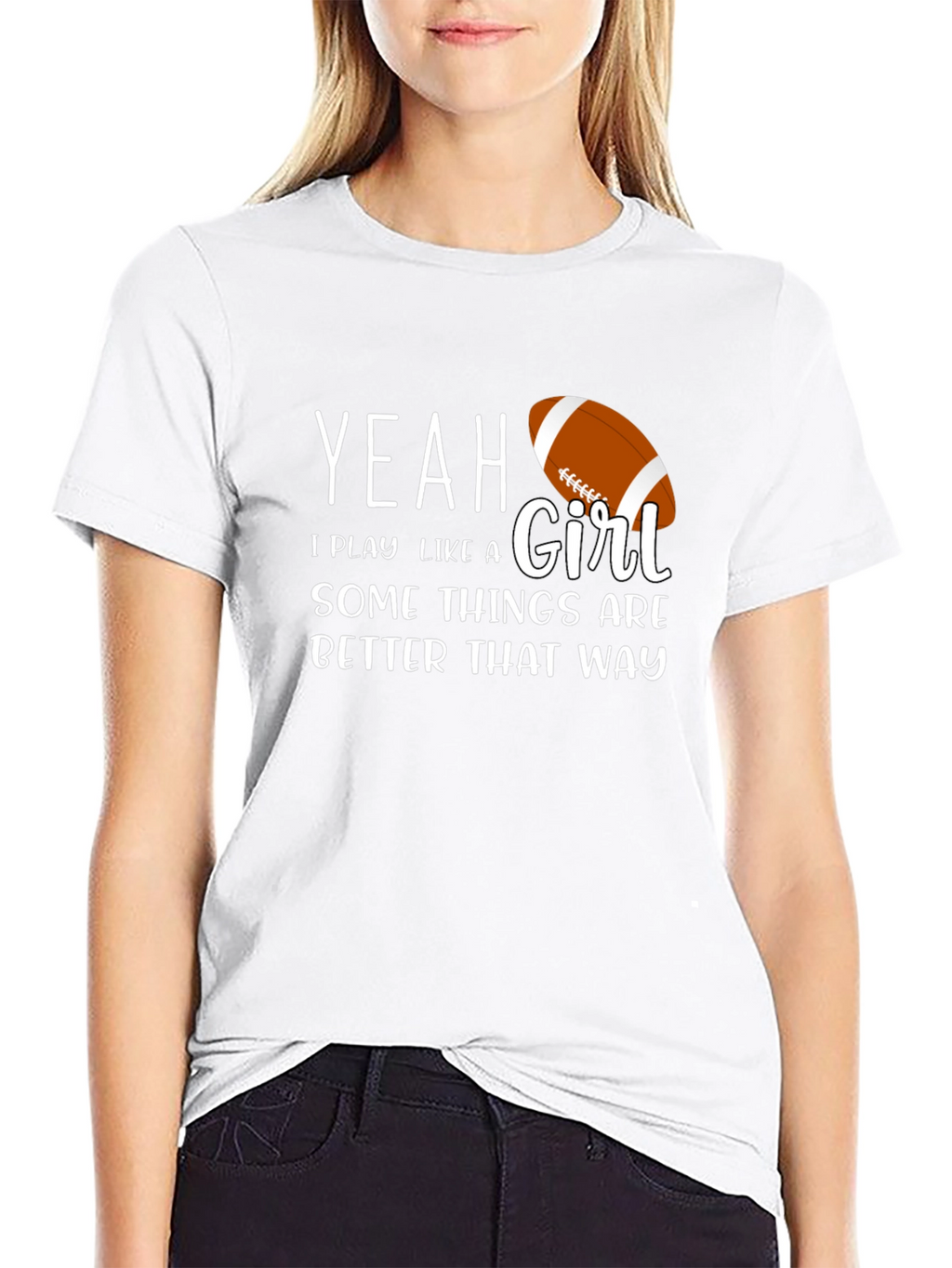 Yeah I Play Like a Girl T-Shirt Football Tee