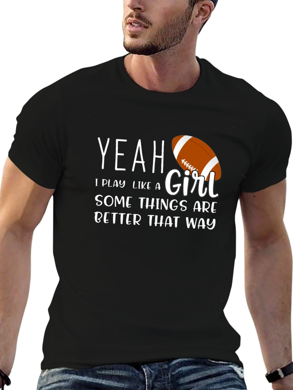 Yeah I Play Like a Girl T-Shirt Football Tee