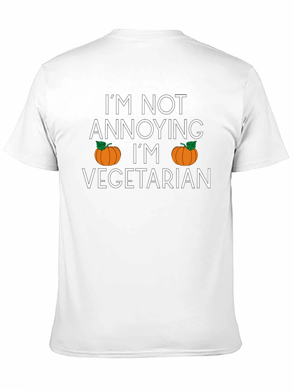 Im Not Annoying Im Vegetarian Funny T-Shirt
