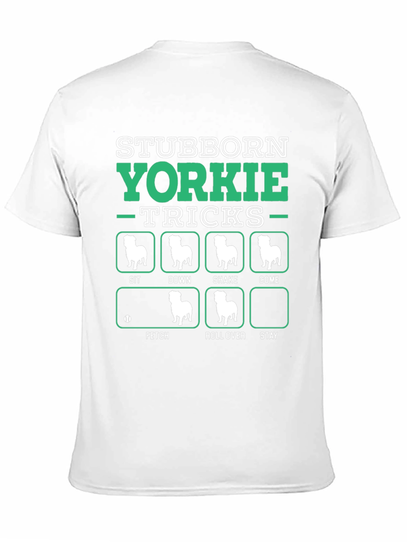 Stubborn Yorkie Tricks T-Shirt