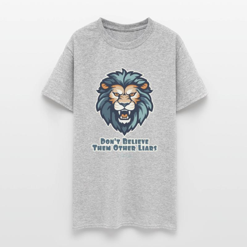 Do Not Believe Other Liars - Lion
