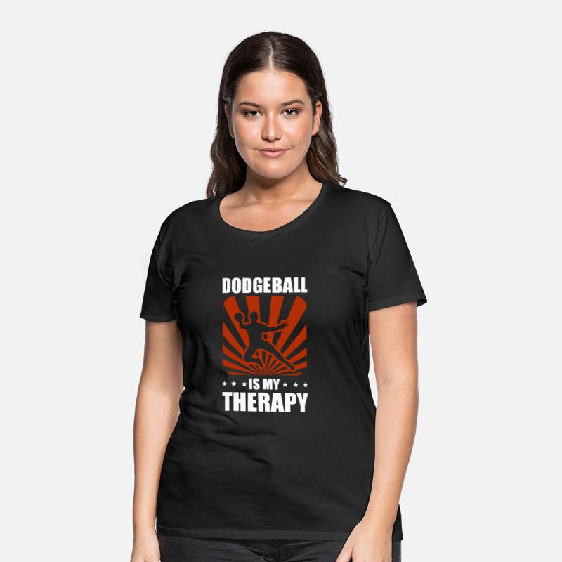 Dodgeball Is My Therapy Sport Dodgeball Player