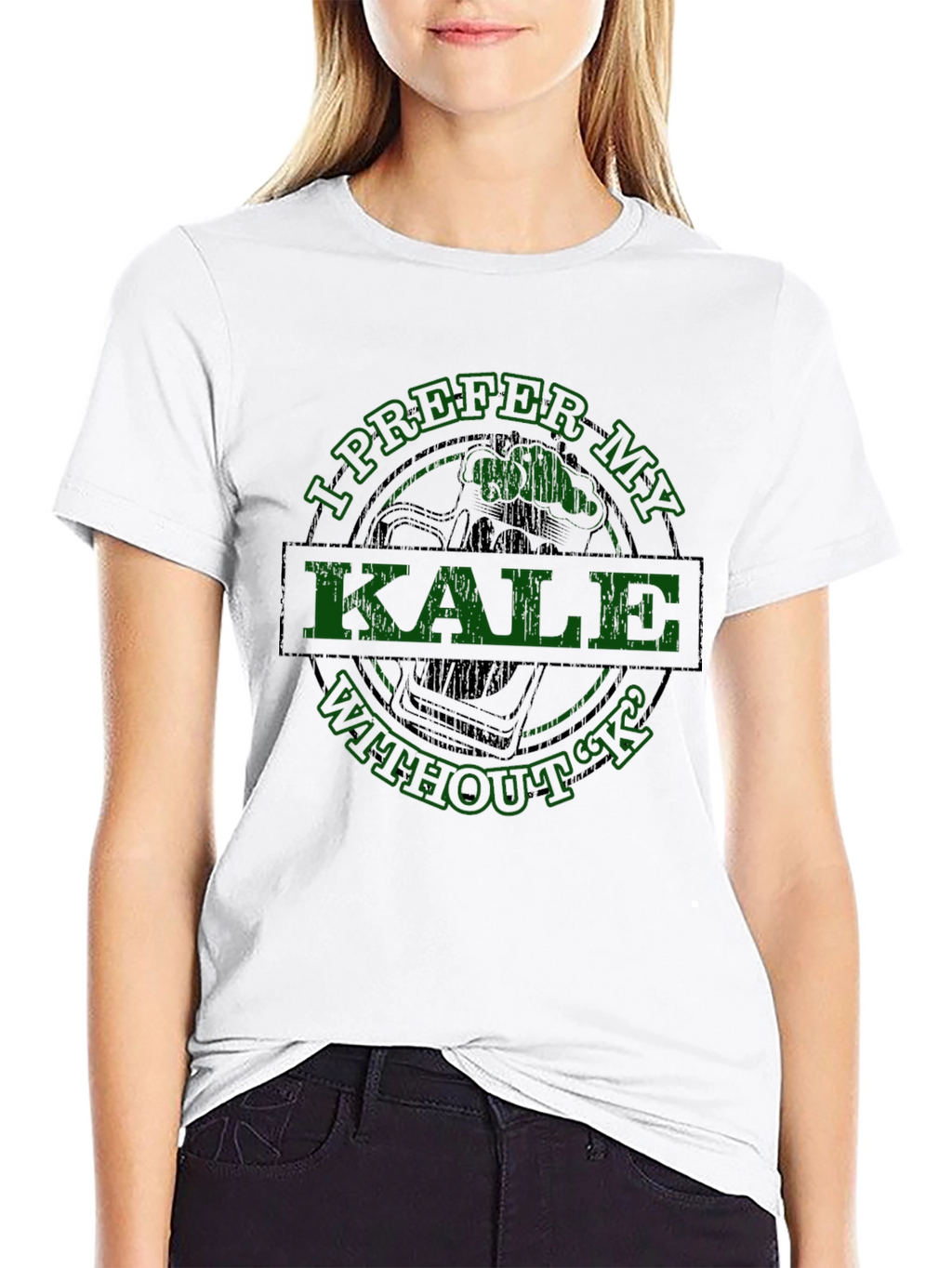 I Prefer My Kale Without K T-Shirt