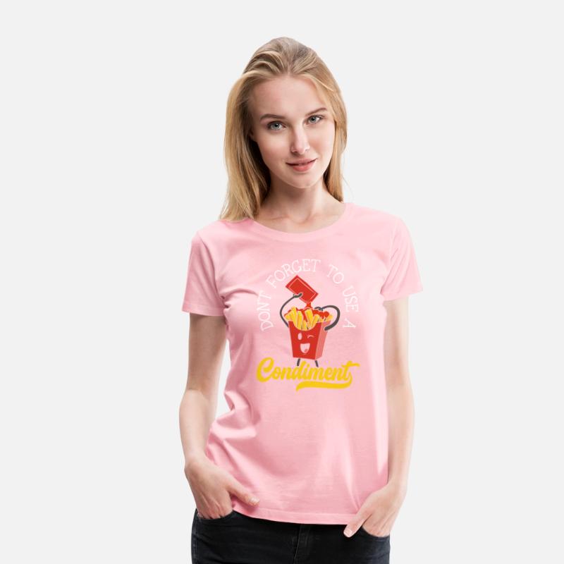 Don't Forget To Use A Condiment Food Lover Ketchup
