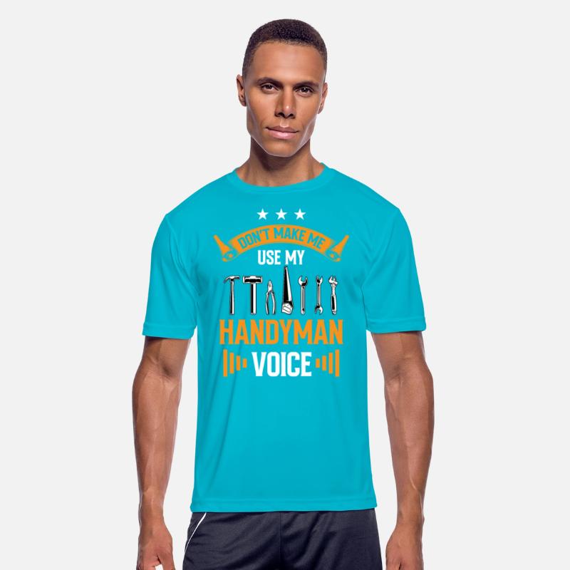 Don't Make Me Use My Handyman Voice DIY Handymen