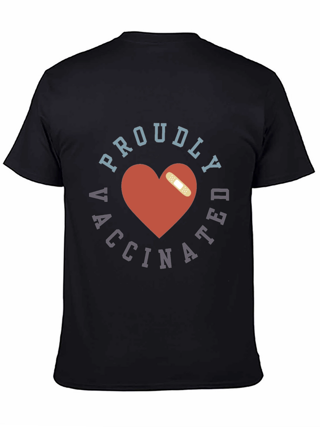 Proudly Vaccinated T-Shirt