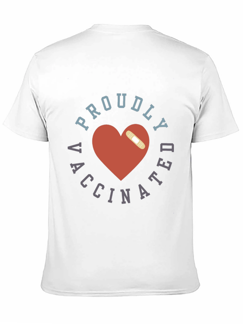 Proudly Vaccinated T-Shirt