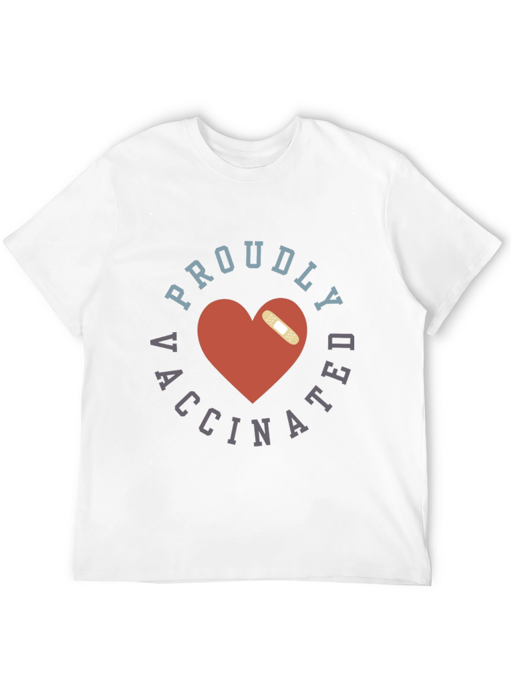 Proudly Vaccinated T-Shirt