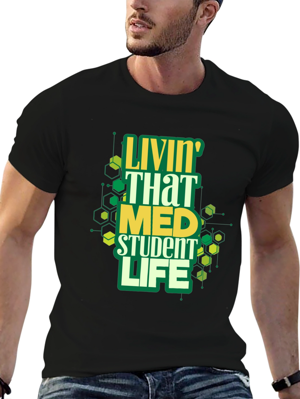 Livin That Med Student Life Graphic Tee